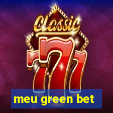 meu green bet